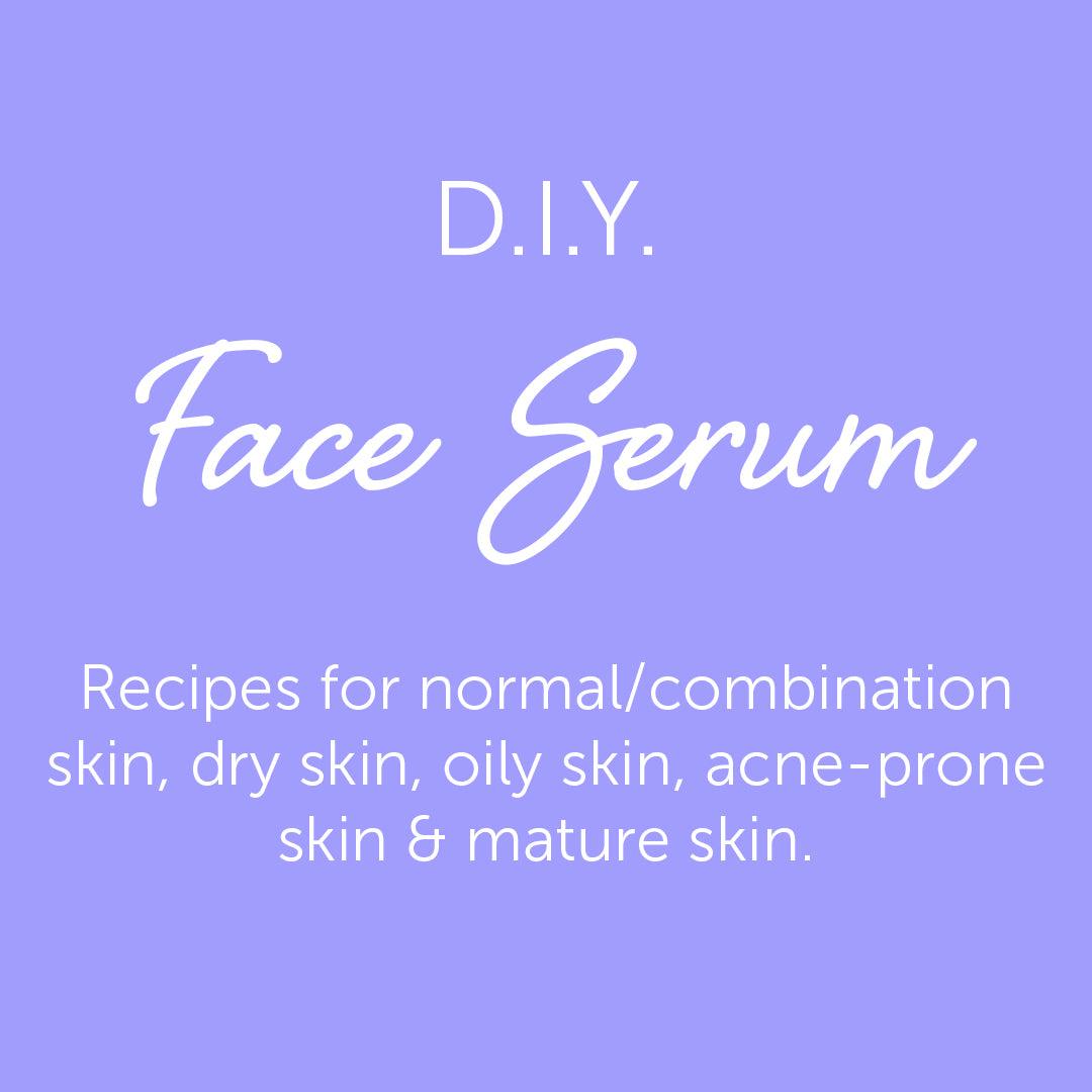 DIY Face Serum Recipe - - local - letsbelocal.ca