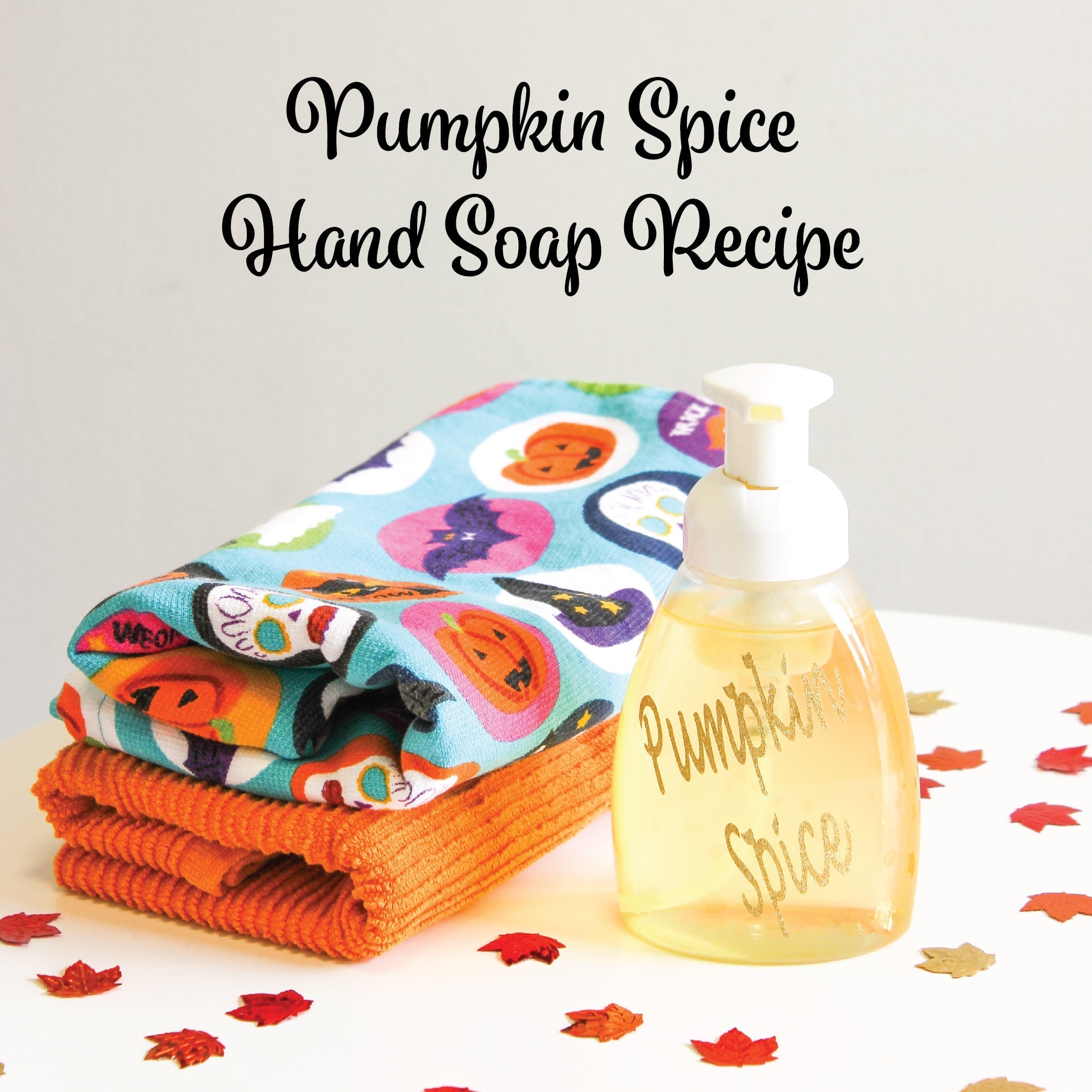 Pumpkin Spice Foaming Hand Soap Recipe - - local - letsbelocal.ca