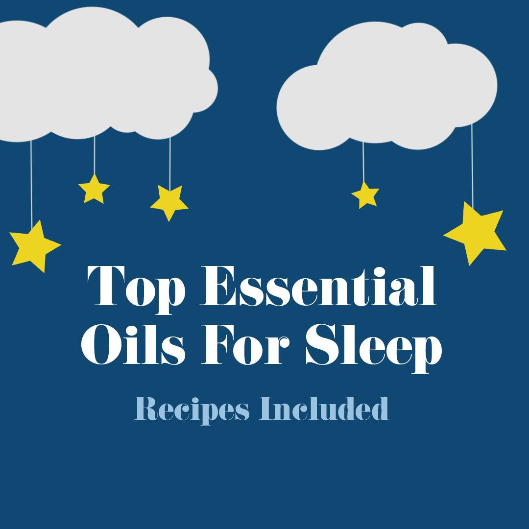Top Essential Oils For Sleep - - local - letsbelocal.ca